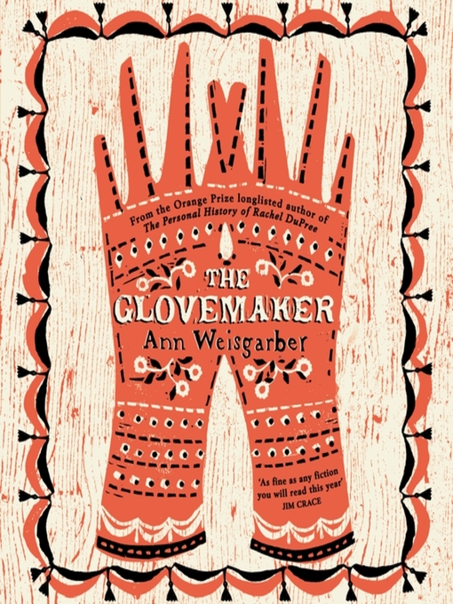 Title details for The Glovemaker by Ann Weisgarber - Wait list